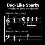 Dog Like Sparky Sheet Music